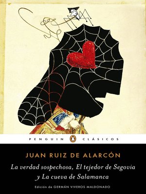 cover image of La verdad sospechosa, El tejedor de Segovia y La cueva de Salamanca